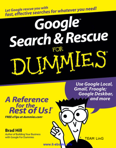 Google Search & Rescue For Dummies