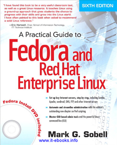 A Practical Guide to Fedora and Red Hat Enterprise Linux, 6th Edition