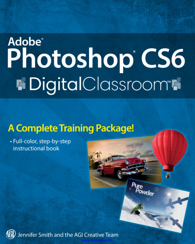 Adobe Photoshop CS6 Digital Classroom