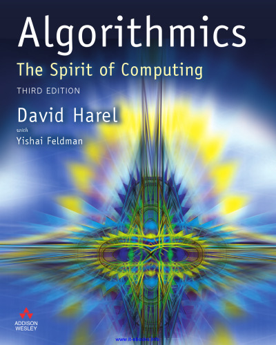 Algorithmics, 3rd Edition: The Spirit of Computing