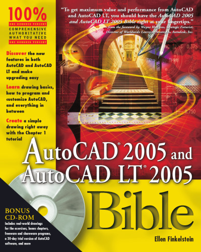 AutoCAD 2005 and AutoCAD LT 2005 Bible