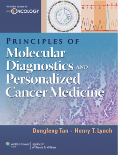 Principles of Molecular Diagnostics and Personalized Cancer Medicine