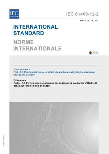 Wind turbines – Part 12-2: Power performance of electricity-producing wind turbines based on nacelle anemometry