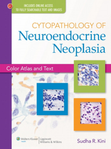 Cytopathology of Neuroendocrine Neoplasia: Color Atlas and Text