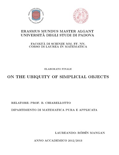 On the ubiquity of simplicial objects