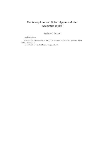 Hecke algebras and Schur algebras of the symmetric group [draft]