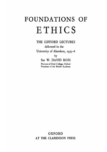 Foundations of Ethics: The Gifford Lectures Delivered in the University of Aberdeen, 1935-1936