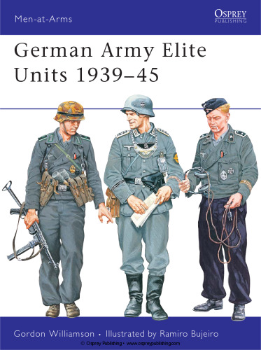 German Army Elite Units 1939-45