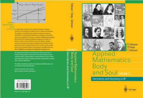 Applied Mathematics Body and Soul, Volume 1: Derivatives and Geometry in R3