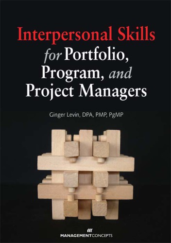 Interpersonal skills for portfolio, program, and project managers