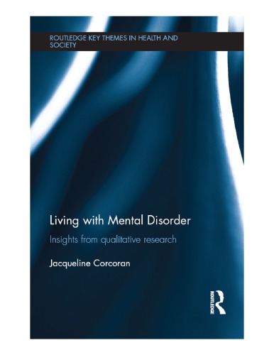 Living with Mental Disorder: Insights from Qualitative Research