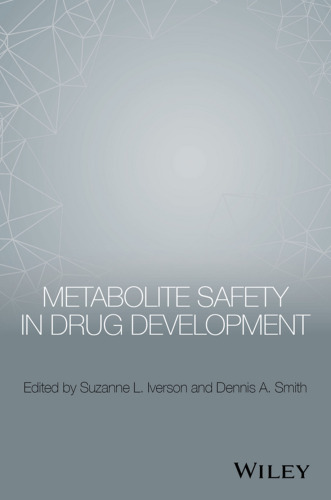 Metabolite Safety in Drug Development