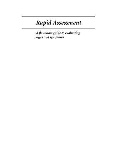 Rapid Assessment: A Flowchart Guide to Evaluating Signs & Symptoms