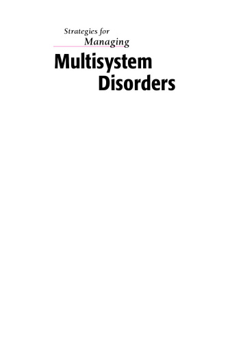 Strategies for Managing Multisystem Disorders