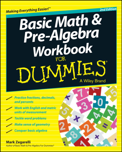 Basic Math and Pre-Algebra Workbook For Dummies