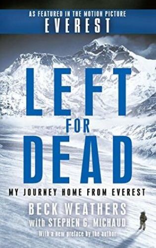 Left for Dead (Movie Tie-in Edition): My Journey Home from Everest)