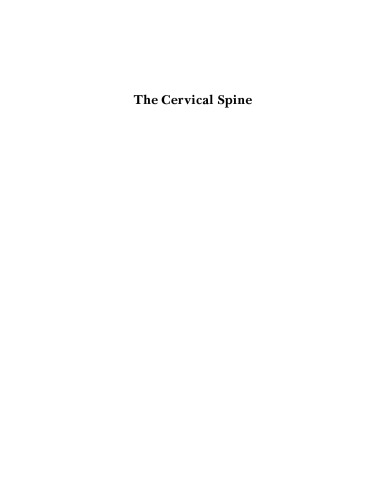 The Cervical Spine: The Cervical Spine Research Society Editorial Committee