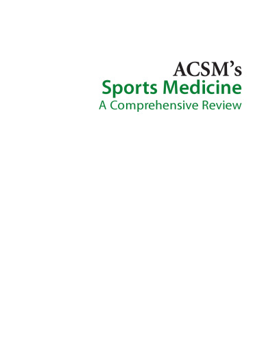 ACSM’s Sports Medicine: A Comprehensive Review