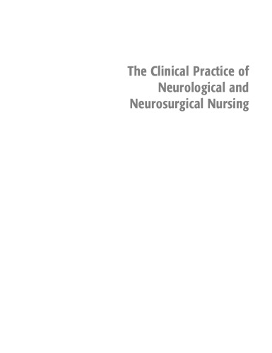 The Clinical Practice of Neurological and Neurosurgical Nursing