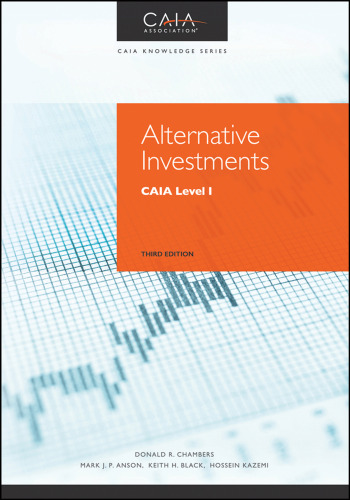 Alternative Investments: CAIA Level I