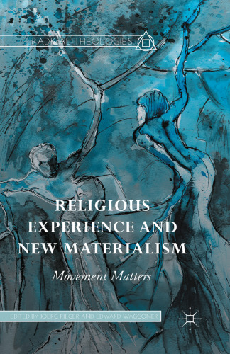 Religious Experience and New Materialism: Movement Matters