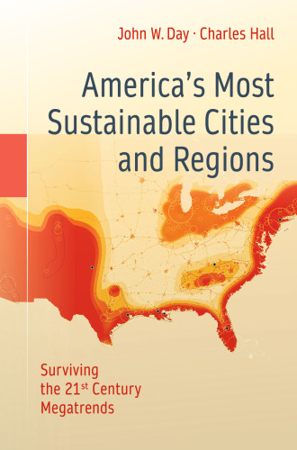 America’s Most Sustainable Cities and Regions: Surviving the 21st Century Megatrends