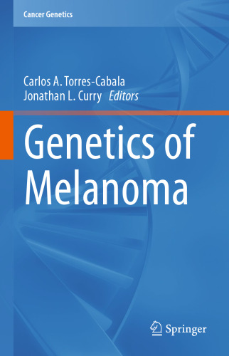 Genetics of Melanoma