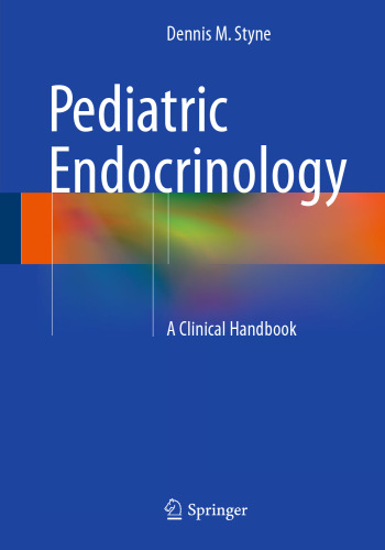 Pediatric Endocrinology: A Clinical Handbook