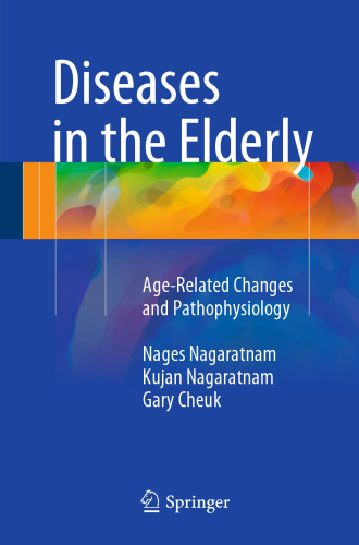 Diseases in the Elderly: Age-Related Changes and Pathophysiology