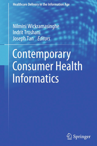 Contemporary Consumer Health Informatics