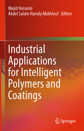 Industrial Applications for Intelligent Polymers and Coatings