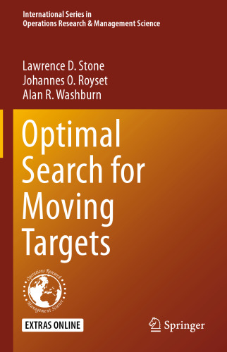 Optimal Search for Moving Targets