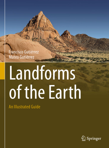 Landforms of the Earth: An Illustrated Guide