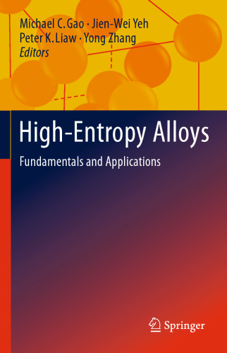 High-Entropy Alloys: Fundamentals and Applications