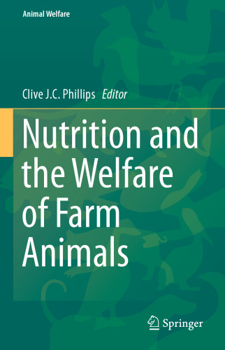 Nutrition and the Welfare of Farm Animals