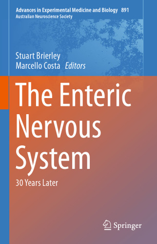 The Enteric Nervous System: 30 Years Later