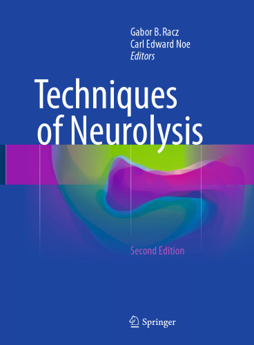 Techniques of Neurolysis