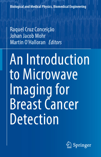 An Introduction to Microwave Imaging for Breast Cancer Detection