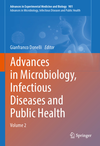 Advances in Microbiology, Infectious Diseases and Public Health: Volume 2