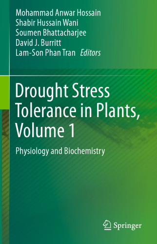 Drought Stress Tolerance in Plants, Vol 1: Physiology and Biochemistry