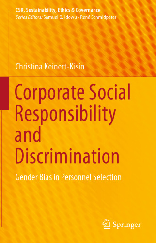 Corporate Social Responsibility and Discrimination: Gender Bias in Personnel Selection