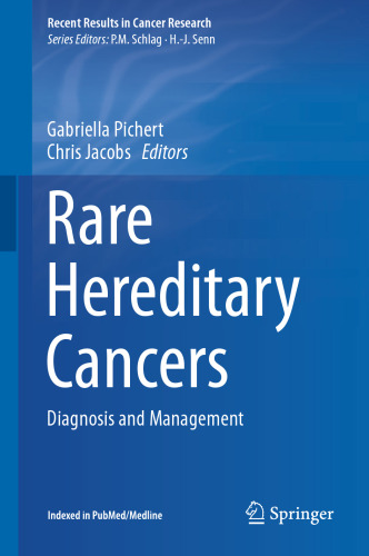 Rare Hereditary Cancers: Diagnosis and Management