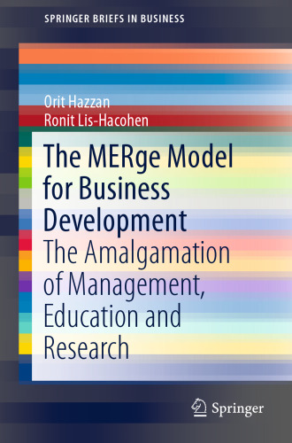 The MERge Model for Business Development: The Amalgamation of Management, Education and Research