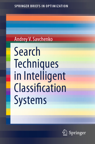 Search Techniques in Intelligent Classification Systems