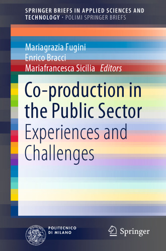 Co-production in the Public Sector: Experiences and Challenges