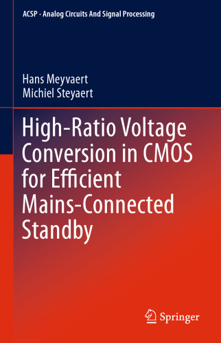 High-Ratio Voltage Conversion in CMOS for Efficient Mains-Connected Standby