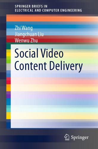 Social Video Content Delivery