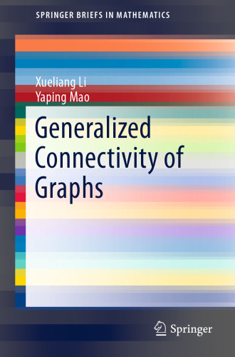 Generalized Connectivity of Graphs