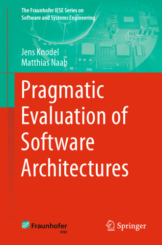 Pragmatic Evaluation of Software Architectures 