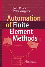 Automation of Finite Element Methods